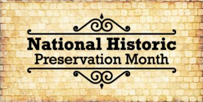 National Historic Preservation Month