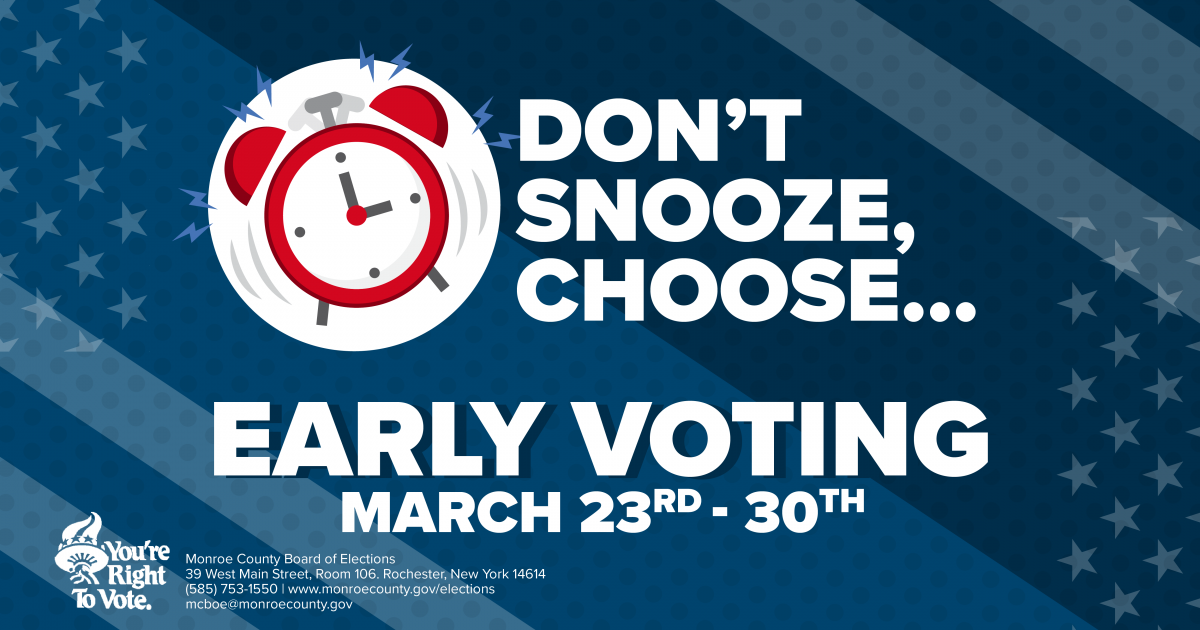 Don't Snooze, Choose... Early Voting